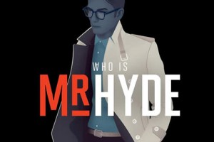 Mr Hyde Launches